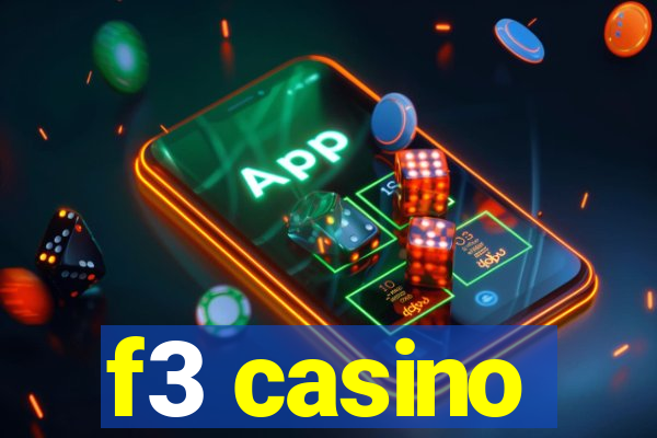 f3 casino